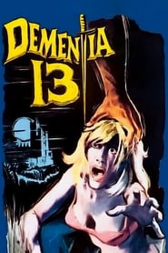Dementia 13 1963