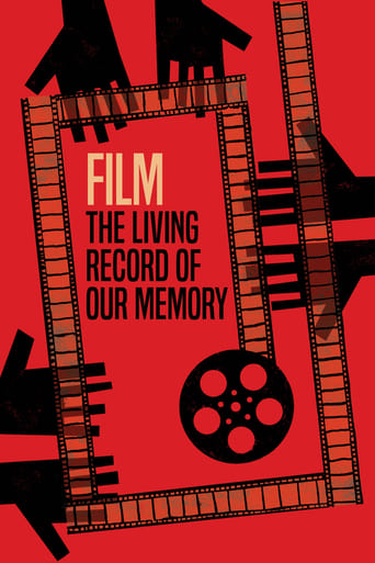 Film, the Living Record of Our Memory 2021