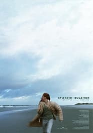 دانلود فیلم Splendid Isolation 2022 (انزوای عالی) دوبله فارسی بدون سانسور