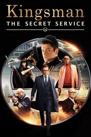 دانلود فیلم Kingsman: The Secret Service 2014 (کینگزمن: سازمان سرّی) دوبله فارسی بدون سانسور