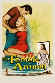 دانلود فیلم The Female Animal 1958 دوبله فارسی بدون سانسور