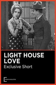 دانلود فیلم Lighthouse Love 1932 دوبله فارسی بدون سانسور