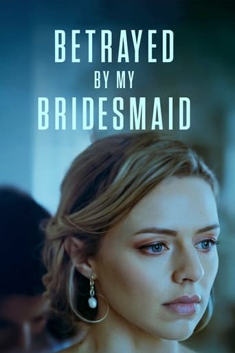 دانلود فیلم Betrayed by My Bridesmaid 2022 دوبله فارسی بدون سانسور