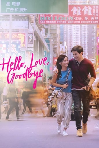 دانلود فیلم Hello, Love, Goodbye 2019 (سلام ، عشق ، خداحافظ) دوبله فارسی بدون سانسور
