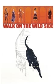 دانلود فیلم Walk on the Wild Side 1962 دوبله فارسی بدون سانسور