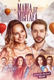 دانلود سریال Maria ile Mustafa 2020 دوبله فارسی بدون سانسور