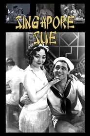 دانلود فیلم Singapore Sue 1932 دوبله فارسی بدون سانسور
