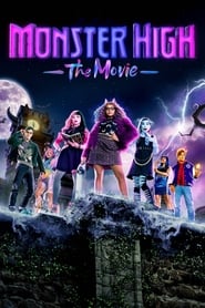 Monster High: The Movie 2022 (دبیرستان هیولا: فیلم)