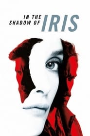 In the Shadow of Iris 2016