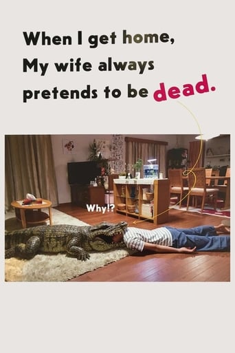 دانلود فیلم When I Get Home, My Wife Always Pretends to be Dead 2018 دوبله فارسی بدون سانسور