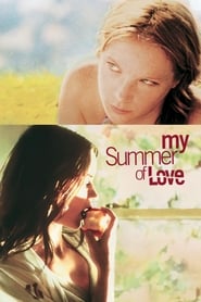 My Summer of Love 2004 (تابستان عشقی من)