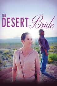 The Desert Bride 2017 (عروس کویر)