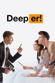 دانلود فیلم Deeper! 2020 دوبله فارسی بدون سانسور