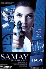 دانلود فیلم Samay: When Time Strikes 2003 دوبله فارسی بدون سانسور
