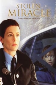 Stolen Miracle 2001