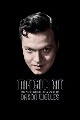 Magician: The Astonishing Life and Work of Orson Welles 2014