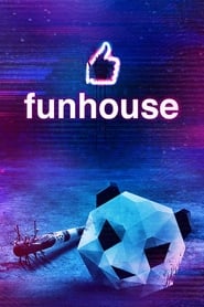 دانلود فیلم Funhouse 2019 (مهمانخانه) دوبله فارسی بدون سانسور