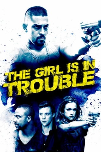 The Girl Is in Trouble 2015