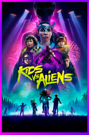 دانلود فیلم Kids vs. Aliens 2022 (بچه ها علیه بیگانگان) دوبله فارسی بدون سانسور