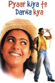 Pyaar Kiya To Darna Kya 1998 (اگه کسی رو دوست داری، نترس)