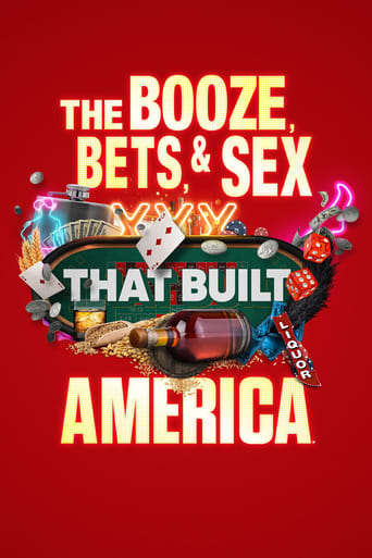 The Booze, Bets and Sex That Built America 2022