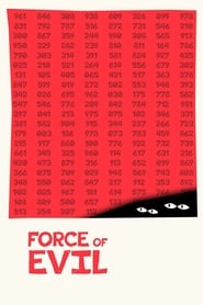 دانلود فیلم Force of Evil 1948 دوبله فارسی بدون سانسور