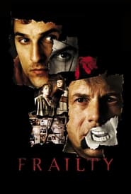 دانلود فیلم Frailty 2001 دوبله فارسی بدون سانسور