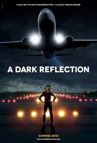 A Dark Reflection 2015 (یک بازتاب تاریک)