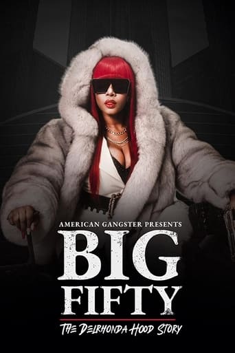 دانلود فیلم American Gangster Presents: Big Fifty - The Delhronda Hood Story 2021 (هدایای گانگستر آمریکایی: بزرگ 50 - داستان هود دلروندا) دوبله فارسی بدون سانسور